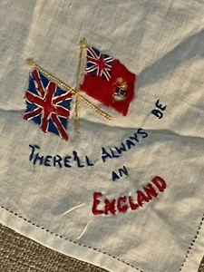 There’ll Always Be An England Handkerchief VINTAGE HAND-STITCHED RARE WW11 - Picture 1 of 5