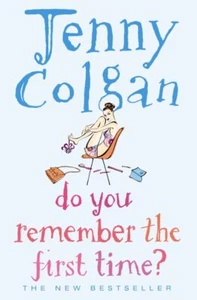 Do You Remember the First Time?... By Colgan, Jenny, paperback,Acceptable - Picture 1 of 1