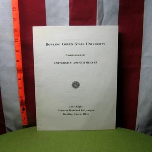 BOWLING GREEN STATE UNIVERSITY Commencement booklet Alfred H. Williams 1958 Ohio - Picture 1 of 2