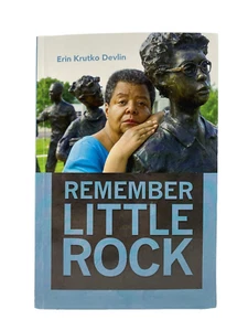Remember Little Rock (Public History in Historical Persp.) by Erin Krutko Devlin - Imagen 1 de 4