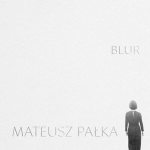 CD Mateusz Palka - Blur / Pałka - Picture 1 of 1