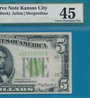 $5.00  1934 KANSAS CITY DISTRICT LIME GREEN SEAL FRN PMG XF45