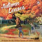 Autumn Leaves: 29 Gems For The Indian Autumn Leaves: 29 Gems For The Indian (Cd)