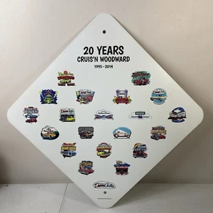 2014 WOODWARD DREAM CRUISE 20th ANNIVERSARY DREAM CRUISE SIGN. 18x18 - Picture 1 of 5