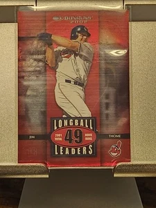 JIM THOME 2002 DONRUSS RED LONGBALL LEADER RARE INSERT 414/1000 NO. LL-7 - Imagen 1 de 2