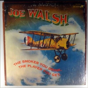 JOE WALSH-THE SMOKER YOU DRINK, THE PLAYER YOU GET-ABC DUNHILL 50140 - Imagen 1 de 3