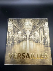 VERSAILLES By Valerie Bajou - Hardcover *Excellent Condition* - Picture 1 of 3