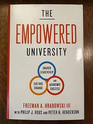 SIGNED The Empowered University by Freeman A. Hrabowski III (2019, Hardcover) - Image 1 of 4