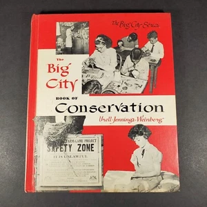 The Big City Book of Conservation, California State Series, 1956 - Picture 1 of 8