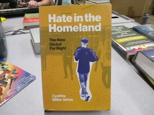 Hate in the Homeland: The New Global Far Right, Miller-Idriss, Cynthia - Imagen 1 de 1