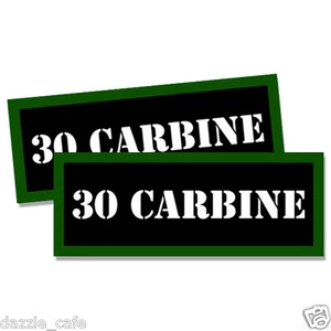 30 CARBINE Ammo Can 2x Labels Ammunition stickers decals 2 pack 3"x1.15"  - Picture 1 of 2