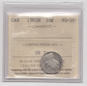 1903 H Canada 10 Cents Silver Coin - ICCS VG10 - Picture 1 of 2