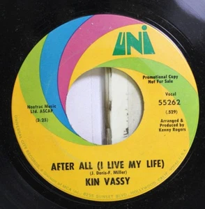 Rock Promo 45 Kin Vassy - After All (I Live My Life) / Revelation On Uni - Picture 1 of 2