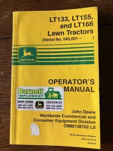 JOHN DEERE OPERATOR MANUAL  LT133 LT155 LT166 MOWERS OMM138782 L8 Free Shipping - Bild 1 von 5