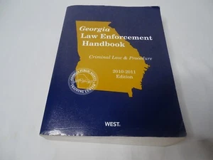 Georgia Law Enforcement handbook Criminal Law & Procedure 2010-2011 Edition - Picture 1 of 6