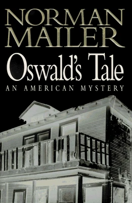 Oswald's Tale: An American Mystery, Mailer, Norman - Image 1 of 2