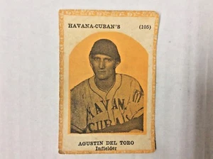 1946-47 Propagandas Montiel Cuban Baseball AGUSTIN DEL TORO  Card #105 - Picture 1 of 2