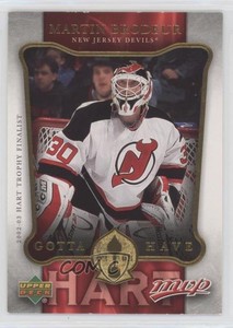 2006-07 Upper Deck MVP Gotta Have Hart Martin Brodeur #HH16 HOF