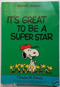 "It's Great to be a Super Star" - A Peanuts Parade Buch - 1977 Taschenbuch - Bild 1 von 7