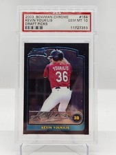 Kevin Youkilis 2003 Bowman Chrome Draft 1st Prospect RC PSA 10