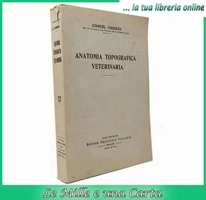 Libro illustrato di Zimmerl Umberto ANATOMIA TOPOGRAFICA VETERINARIA animale - Imagen 1 de 11