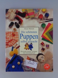 Die schönsten Puppen selbst gemacht - Alicia Merrett (7375) - Foto 1 di 4