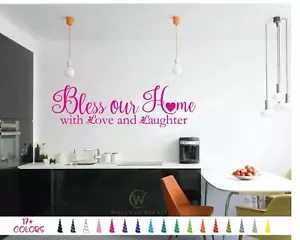 Wall Quote Vinyl Decal Bless Our Home With Love and Laughter Family Love Saying - Picture 1 of 10