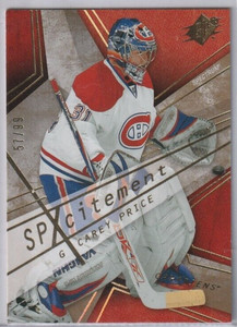 Carey Price 2008-09 SPx SPxcitement Spectrum #/99