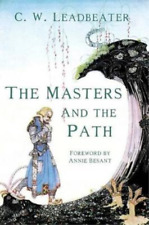 C W Leadbeater The Masters and The Path (Paperback) (UK IMPORT)