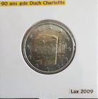 Pièce commémorative  2 Euro  LUXEMBOURG 2009 - 90 Ans Duchesse CHARLOTTE