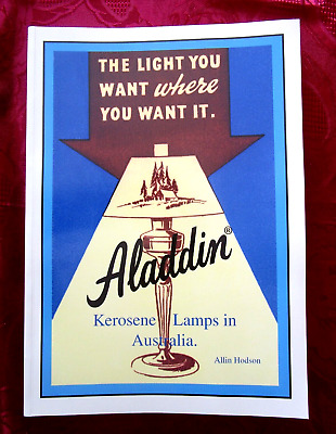 ALADDIN KEROSENE LAMPS IN AUSTRALIA   BOOK  ALLIN HODSON Ex Cond • 20$