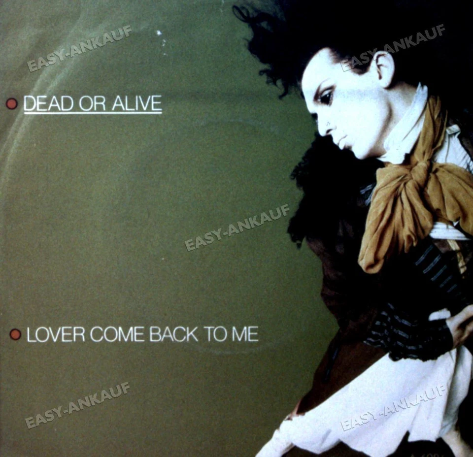 Dead Or Alive - Lover Come Back To Me UK 7in 1985 (VG+/VG) . - Image 1 of 1