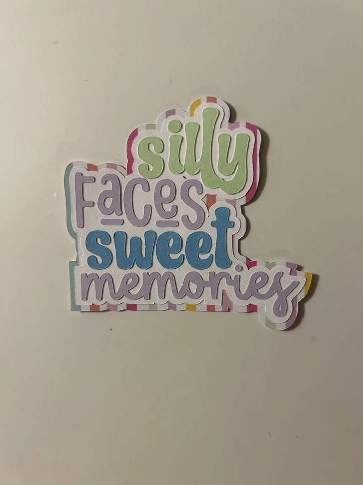 Silly Faces Sweet Memories Scrapbook Title Die Cut Paper Pieced - Image 1 of 1
