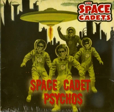 The Space Cadets - Space Cadet Psychos (7inch, 45rpm) - Singles Revival Rock'... - Bild 1 von 2