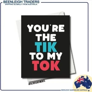 Greeting Card YOU'RE THE TIK TO MY TOK Cards By Filthy Sentiments Brand New - Imagen 1 de 7