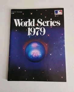 1979 WORLD SERIES PROGRAM PITTSBURGH PIRATES VS BALTIMORE ORIOLES - Picture 1 of 3