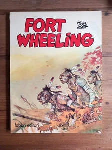Hugo Pratt - FORT WHEELING - Fabbri editore 1979 - Foto 1 di 7