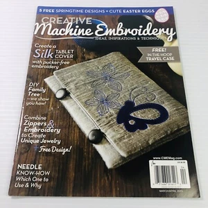 Creative Machine Embroidery 2015 Mar/April - Picture 1 of 8