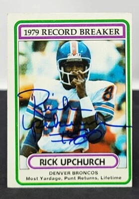 RICK UPCHURCH Signed Autographed 1980 Topps Trading Card #5 Denver Broncos - Image 1 of 2