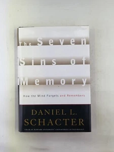 The Seven Sins of Memory by Daniel Schacter Hardcover First Edition  - Picture 1 of 7