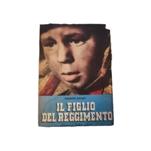 VALENTIN KATAEV - IL FIGLIO DEL REGGIMENTO - ED CULTURA SOCIALE 1951 - Foto 1 di 4