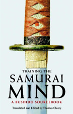 Thomas Cleary Training the Samurai Mind (Paperback)