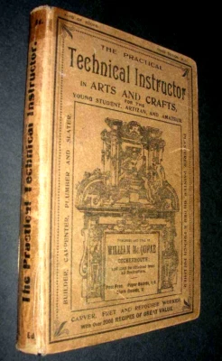 PRACTICAL TECHNICAL INSTRUCTOR in ARTS & CRAFTS c.1900 Book McQUHAE Cockermouth - Image 1 of 4