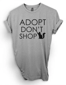 Camiseta, camisa Adopt Don't Shop, Save Animals, Rescued Is My Favorite Breed - Imagen 1 de 2