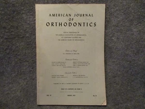 American Journal Of Orthodontics Volume 37 No 8 August 1951 Vintage Magazine - Picture 1 of 3
