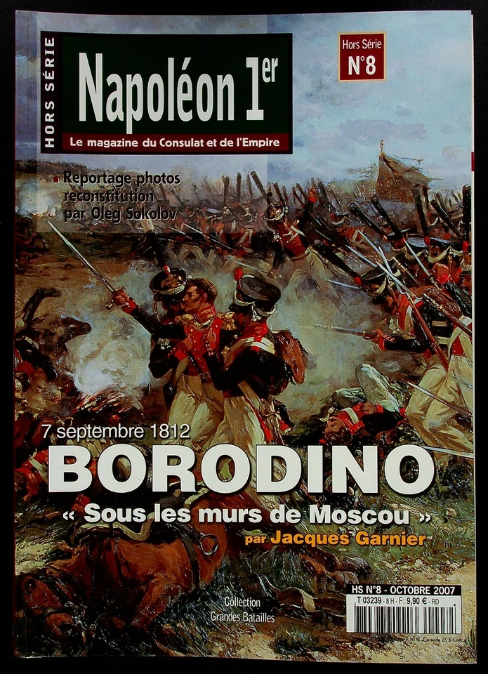 NAPOLEON 1er MAGAZINE DU CONSULAT ET DE L'EMPIRE H.S. N° 8 : 1812 BORODINO - Photo 1/2