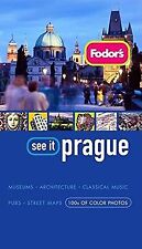 Fodor's See It Prague, 2nd Edition (Full-color Travel Gu... | Buch | Zustand gut