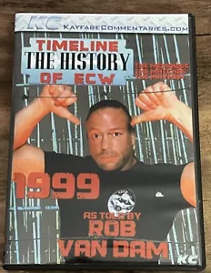 Kayfabe Commentaries - The Timeline History Of ECW 1999 Told By Rob Van Dam DVD - Picture 1 of 3