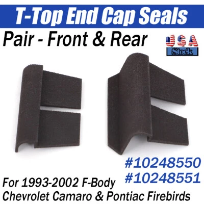 Front Rear T-Top End Cap Seals For 1993-2002 Chevrolet Camaro & Pontiac Firebird Foto 1 de 4