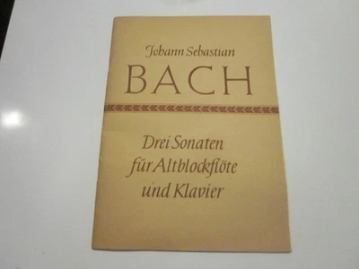JOHANN SEBASTIAN BACH DREI SONATEN FOR RECORDER PIANO & CELLO Sheet Music Book - Image 1 of 3